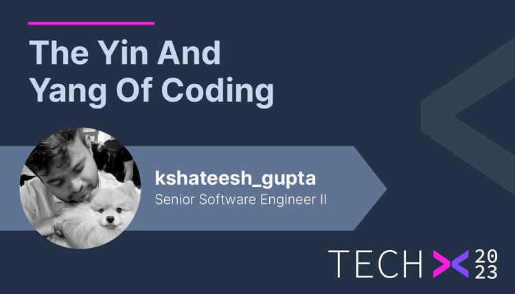 Thumbnail for The Yin And Yang Of Coding