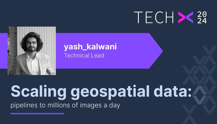 Thumbnail for Scaling geospatial data pipelines to millions of images a day