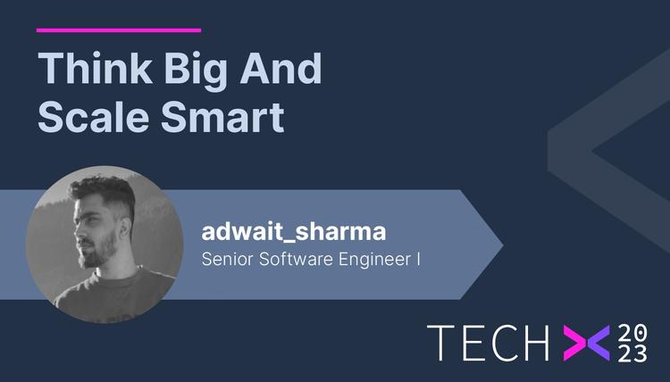 Thumbnail for Think Big And Scale Smart